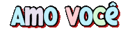 Love You Amo Voce Sticker