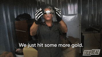 We Just hit Some More Gold