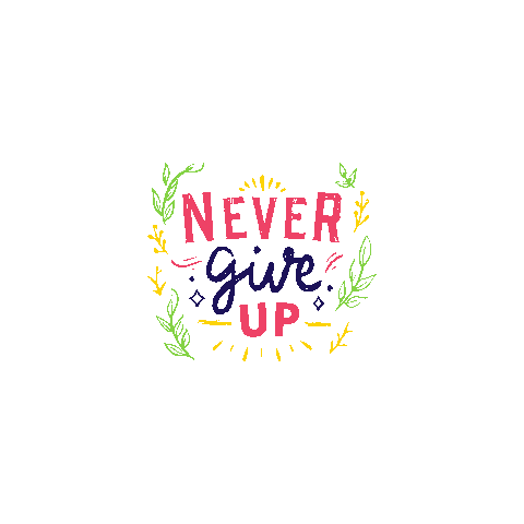 Never Give Up Sticker by Digital Pratik