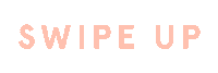 Swipe Up Sticker by Lucie Fink