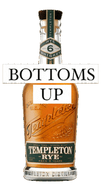 Celebrate Bottoms Up Sticker by Templeton Rye Whiskey