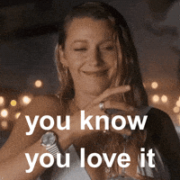 Drunk You Know GIF by Blake Lively Fan