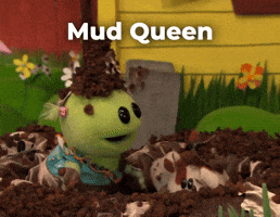 Mud Queen
