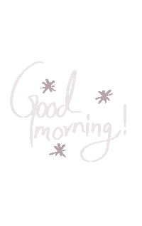 Good Morning Sticker