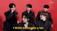 I Think He Forgets A Lot