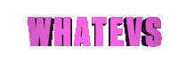text whatever Sticker by WMA