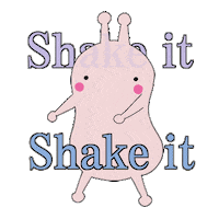 Shake It Love Sticker