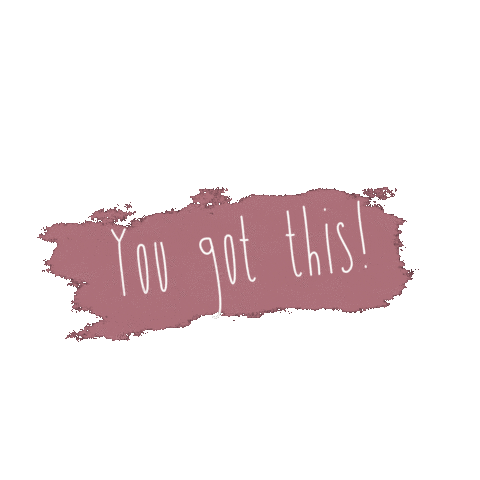 Hayleerosedesigns giphyupload positive yougotthis Sticker