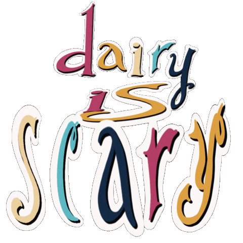 Dairy Is Scary Sticker