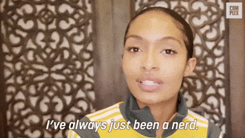 I've Always Been A Nerd