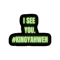 I See You Sticker by KING YAHWEH GLOBAL