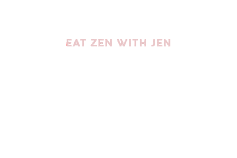 EatZenWithJen giphyupload eat zen with jen improve your mood Sticker