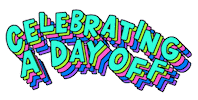 Independence Day Neon Sticker by megan lockhart