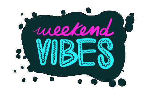 Weekend Vibes Sticker