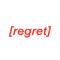 Words Regret Sticker