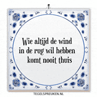 Wind Spreuk GIF by Tegelspreuken.nl