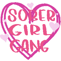 Girl Gang Sobriety Sticker by soberIRL