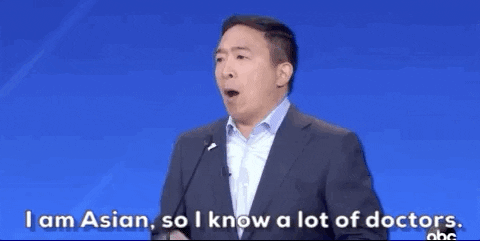 Democratic Debate I Am Asian So I Know A Lot Of Doctors GIF by GIPHY News