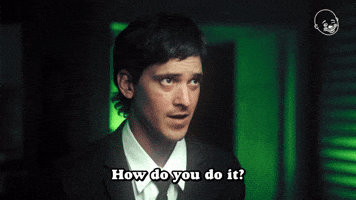 How Do You Do It?