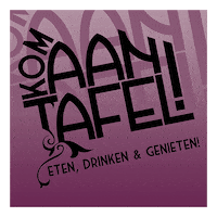 komaantafel kat sliedrecht komaantafel kom aan tafel GIF