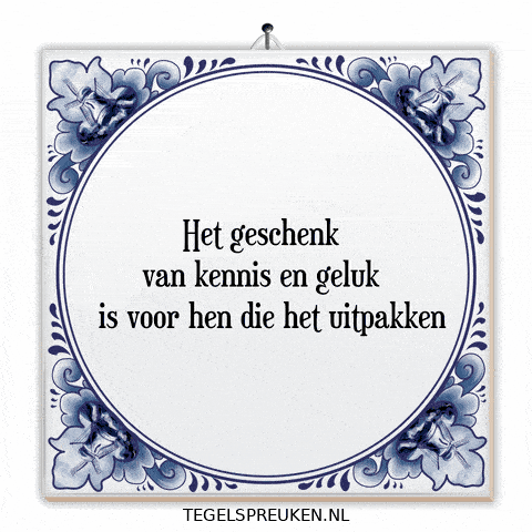Wijsheid Geluk GIF by Tegelspreuken.nl
