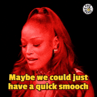 Quick Smooch?