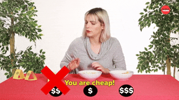 You Are Cheap