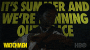 Its Time Summer GIF by Watchmen HBO