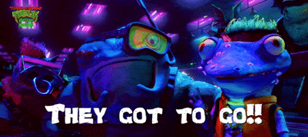 They Got to Go!