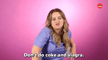 Don't Do Coke And Viagra