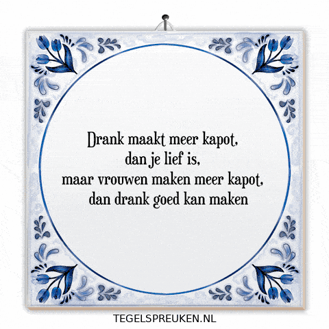 Nl Drank GIF by Tegelspreuken.nl