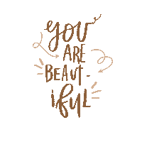 You Are Beautiful Sticker