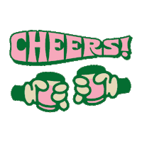 Drunk Cheers Sticker by Let’s Drink To That
