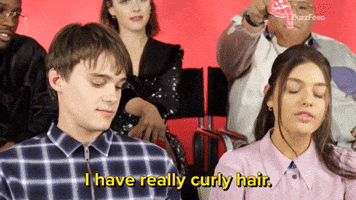 I Have Really Curly Hair