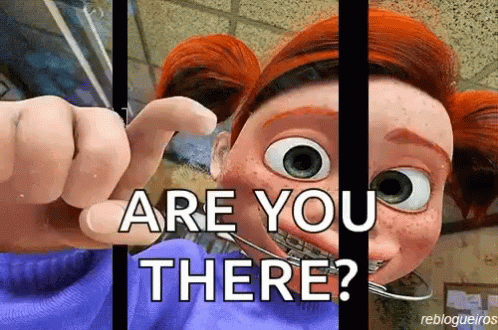 Are You There Reply GIF