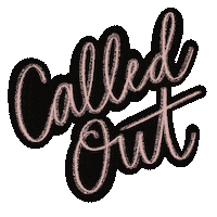 Called Out Sticker