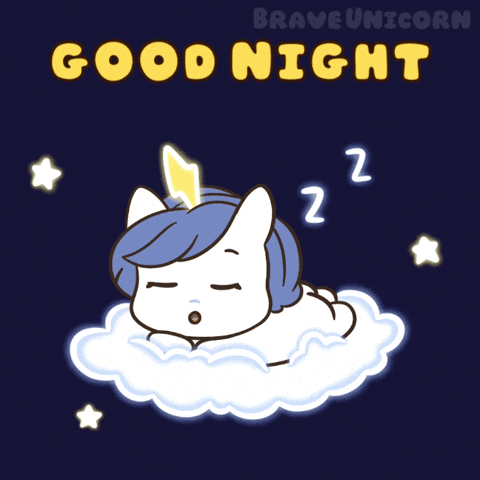 Rest Well Good Night GIF by Brave Unicorn