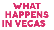 What Happens In Vegas Sticker