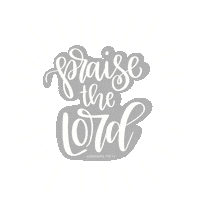 Praise The Lord Jesus Sticker by Danielle Stringer
