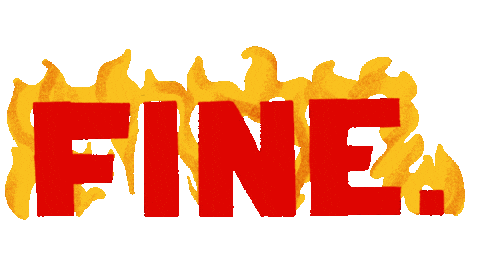 pbkiner fire fine flame everything is fine Sticker