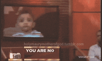 maury you are not the father GIF