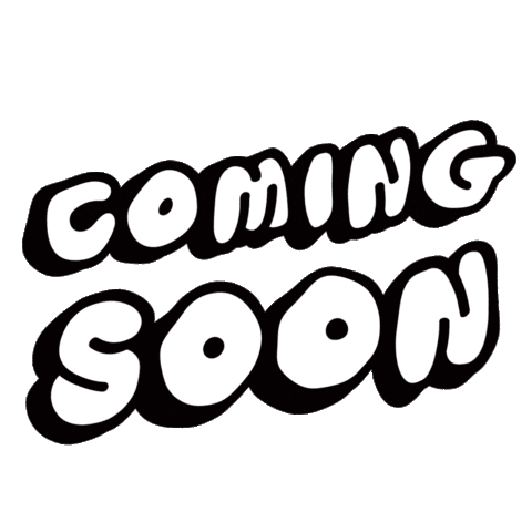 Coming Soon Sticker