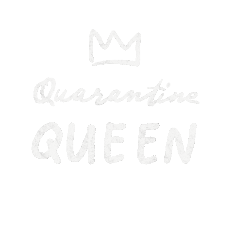 Queen Quarantine Sticker by Studio Queenhood