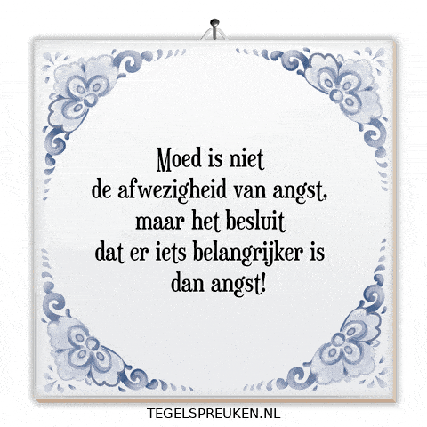Angst Spreuk GIF by Tegelspreuken.nl