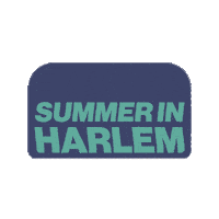Summer Harlem Sticker by Masc Hospitality Group