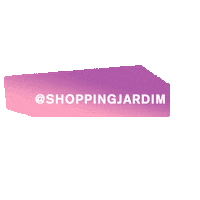 Shopping Jardim Sticker by Shopping Jardim das Américas