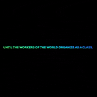 GIF by Industrial Workers of the World