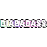 Diabetes Diabadass Sticker by Organising Chaos