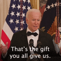 That's the gift you all give us.