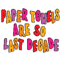 Resolutions Paper Towels Sticker by Boldfaced Goods